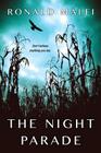 The Night Parade By Ronald Malfi Cover Image