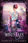 Ai of the Mountain: A Beauty & The Beast Story By Dorian Tsukioka Cover Image