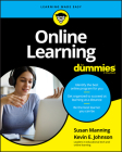 Online Learning for Dummies By Susan Manning, Kevin E. Johnson Cover Image