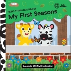Baby Einstein: My First Seasons Peek-Through Pages By Pi Kids Cover Image