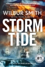 Storm Tide: A Novel of the American Revolution (Courtney, Book 20) By Wilbur Smith Cover Image