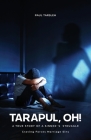 Tarapul, Oh!, A True Story of a Sinner's Struggle Craving Forces Marriage Sins By Paul Tarsleh Cover Image
