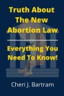 Truth About The New Abortion Law: Everything You Need To Know Cover Image