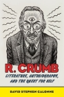 R. Crumb: Literature, Autobiography, and the Quest for Self Cover Image