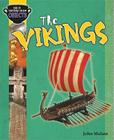 The Vikings (Dig It: History from Objects) By John Malam Cover Image