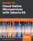 Hands-On Cloud-Native Microservices with Jakarta EE Cover Image