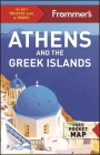 Frommer's Athens and the Greek Islands (Complete Guide) By Stephen Brewer Cover Image