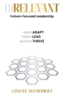 Relevant: Future-Focused Leadership Cover Image