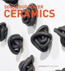 Sonja Duo-Meyer Ceramics: Works 1992-2017 Cover Image