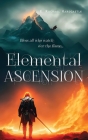 Elemental Ascension By E. Rachael Hardcastle Cover Image