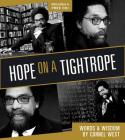 Hope on a Tightrope: Words and Wisdom By Cornel West Cover Image