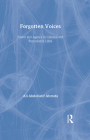 Forgotten Voices: Power and Agency in Colonial and Postcolonial Libya By Ali Abdullatif Ahmida Cover Image