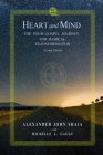 Heart and Mind: The Four-Gospel Journey for Radical Transformation: Second Edition Cover Image