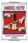 Handbell Helper By Martha L. Thompson Cover Image