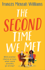 The Second Time We Met By Frances Mensah Williams Cover Image