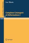 Complexe Cotangent Et Deformations I (Lecture Notes in Mathematics #239) By L. Illusie Cover Image