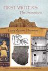 First Writers-The Sumerians: They Wrote on Clay By Gary Arthur Thomson Cover Image
