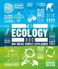 The Ecology Book (Big Ideas) By DK Cover Image