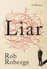 Liar: A Memoir Cover Image