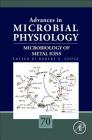 Microbiology of Metal Ions: Volume 70 (Advances in Microbial Physiology #70) Cover Image