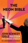The Neon Bible By John Kennedy Toole Cover Image