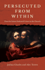 Persecuted from Within By Joshua Charles Cover Image