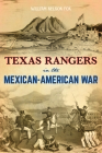 Texas Rangers in the Mexican-American War By William Nelson Fox Cover Image