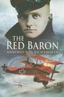 Red Baron By Manfred Von Richthofen Cover Image