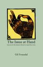 The Issue At Hand: Essays On Buddhist Mindfulness Practice By Gil Fronsdal Cover Image