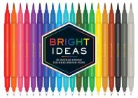 Bright Ideas: 20 Double-Ended Colored Brush Pens: (Dual Brush Pens, Brush Pens for Lettering, Brush Pens with Dual Tips) By Chronicle Books Cover Image