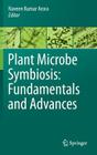 Plant Microbe Symbiosis: Fundamentals and Advances Cover Image