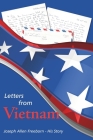 Letters from Vietnam By Joseph Allen Freeborn Cover Image