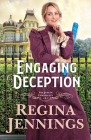 Engaging Deception By Regina Jennings Cover Image