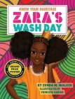 Zara's Wash Day By Zenda M. Walker, Princess Karibo (Illustrator), Anthony Martin Foronda (Designed by) Cover Image