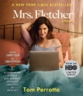 Mrs. Fletcher By Tom Perrotta, Finn Wittrock (Read by), Carrie Coon (Read by) Cover Image