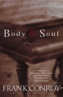 Body and Soul: A Novel Cover Image