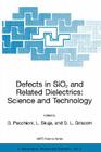 Defects in Sio2 and Related Dielectrics: Science and Technology (NATO Science Series II: Mathematics #2) By Gianfranco Pacchioni (Editor), Linards Skuja (Editor), David L. Griscom (Editor) Cover Image
