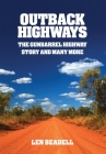 Outback Highways By Len Beadell Cover Image