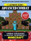 The Ultimate Guide to Advanced Combat: Combat Strategies and Battle Techniques for Minecraft®™ Cover Image