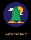 Rocket Handwriting Tablet: A Notebook for Learning to Write By 1570 Publishing Cover Image
