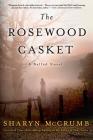 The Rosewood Casket: A Ballad Novel (Ballad Novels #4) Cover Image