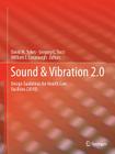 Sound & Vibration 2.0: Design Guidelines for Health Care Facilities Cover Image