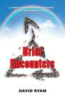 Brief Encounters By David Ryan Cover Image