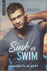 Sink or Swim: The Perfect Beach Read By Annabeth Albert Cover Image