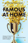 Famous at Home: 7 Decisions to Put Your Family Center Stage in a World Competing for Your Time, Attention, and Identity By Josh Straub, Christi Straub, Gary Chapman (Foreword by) Cover Image
