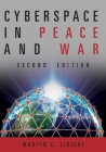 Cyberspace in Peace and War, Second Edition (Transforming War) Cover Image