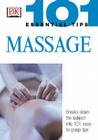 101 Essential Tips: Massage By Nitya Denys LaCroix Cover Image