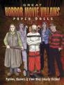 Great Horror Movie Villains Paper Dolls: Psychos, Slashers & Their Unlucky Victims! (Dover Paper Dolls) Cover Image