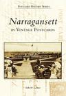 Narragansett in Vintage Postcards (Postcard History) By Sallie W. Latimer Cover Image