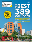 The Best 389 Colleges, 2024: In-Depth Profiles & Ranking Lists to Help Find the Right College For You (College Admissions Guides) By The Princeton Review, Robert Franek Cover Image